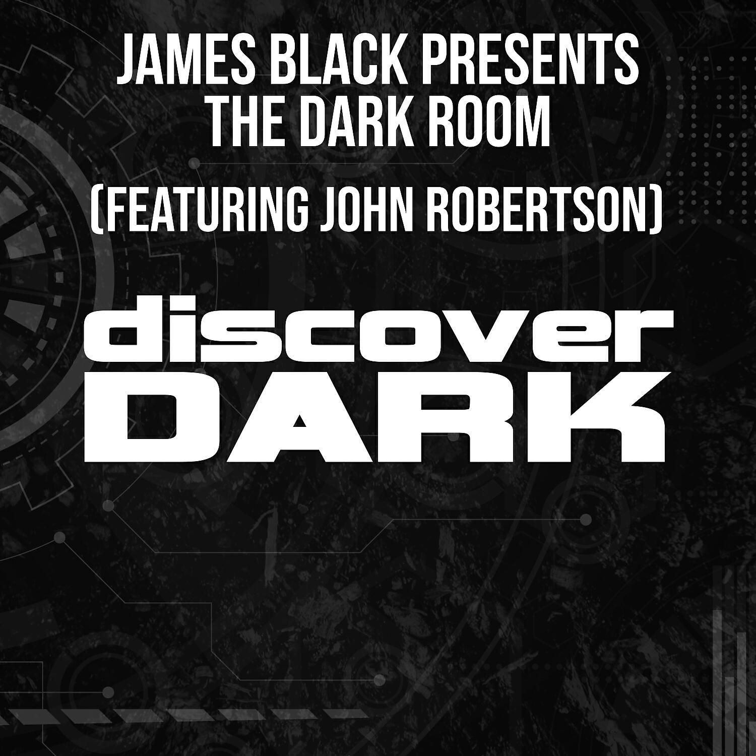 James Black Presents - The Dark Room (Original Mix)