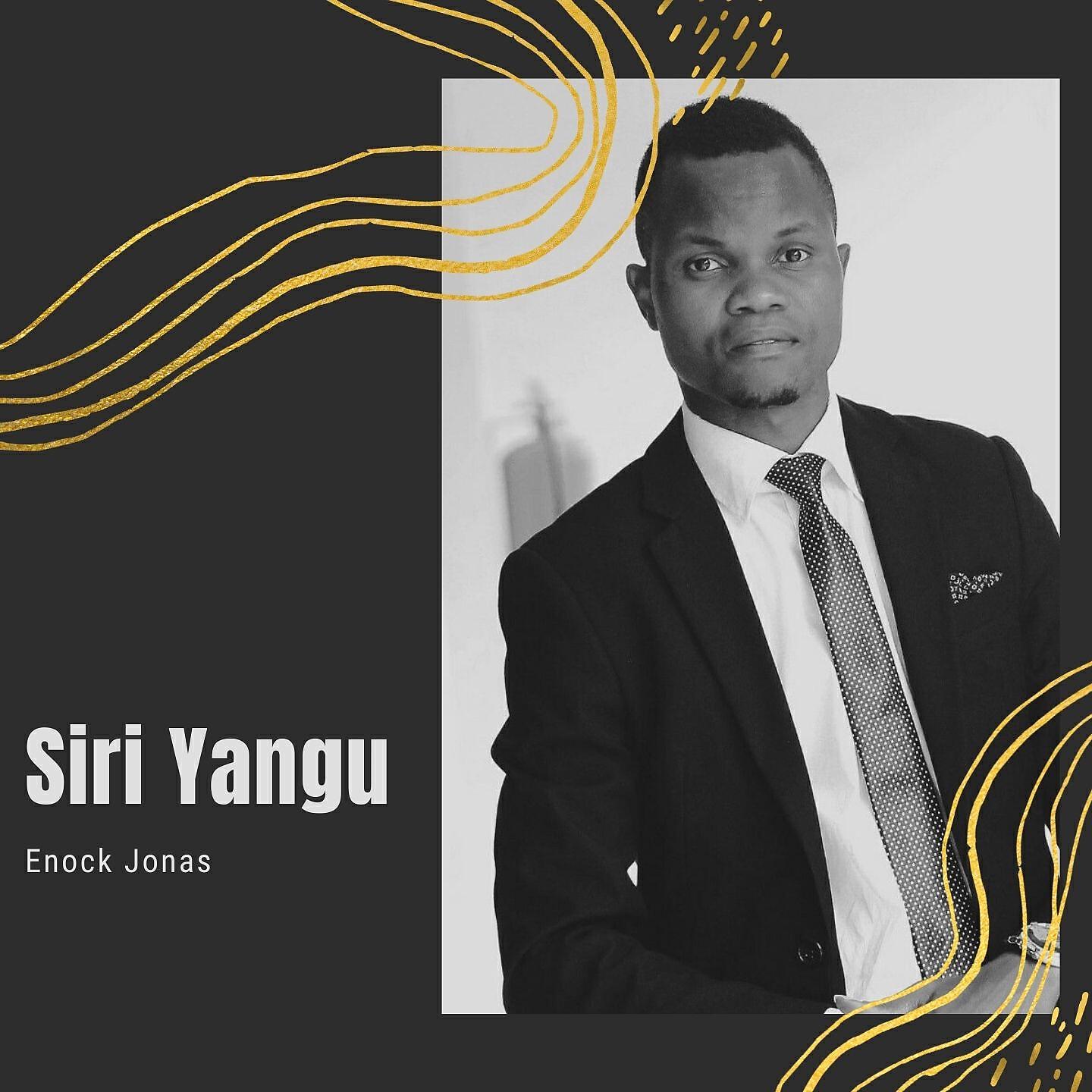 Enock Jonas - Siri Yangu