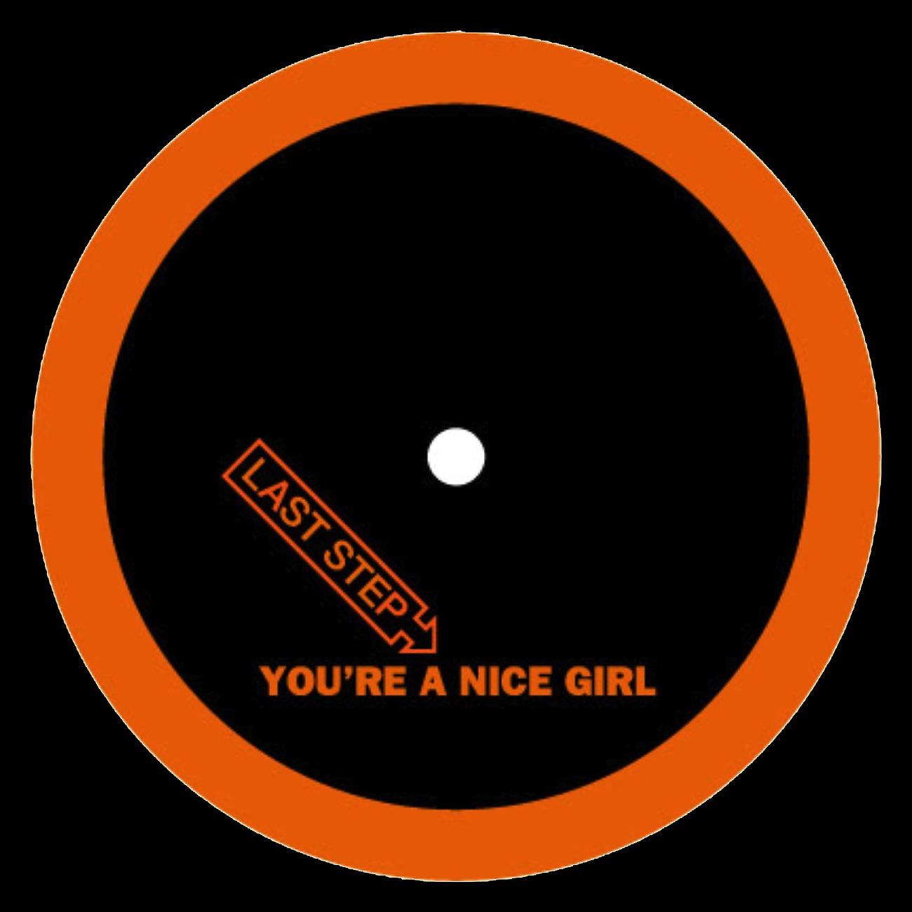 Постер альбома You're A Nice Girl