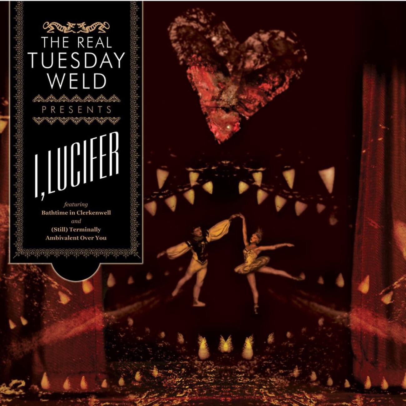 The Real Tuesday Weld - It's A Dirty Job But Somebody's Got To Do It