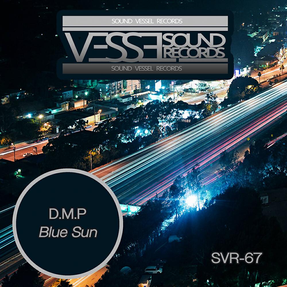 D.M.P - Blue Sun (7even (GR) Remix)