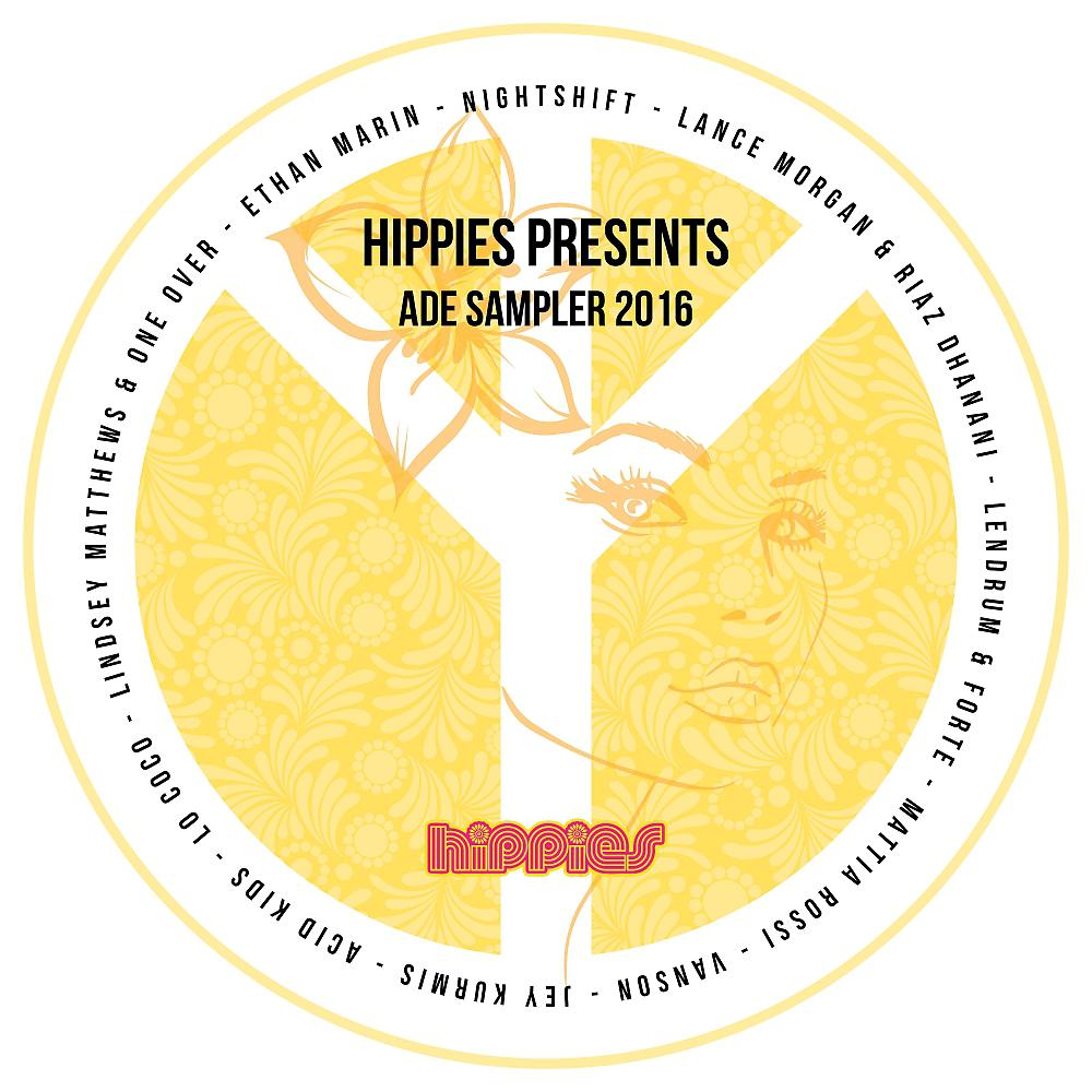 Постер альбома The HIPPIES VA: ADE Sampler 2016
