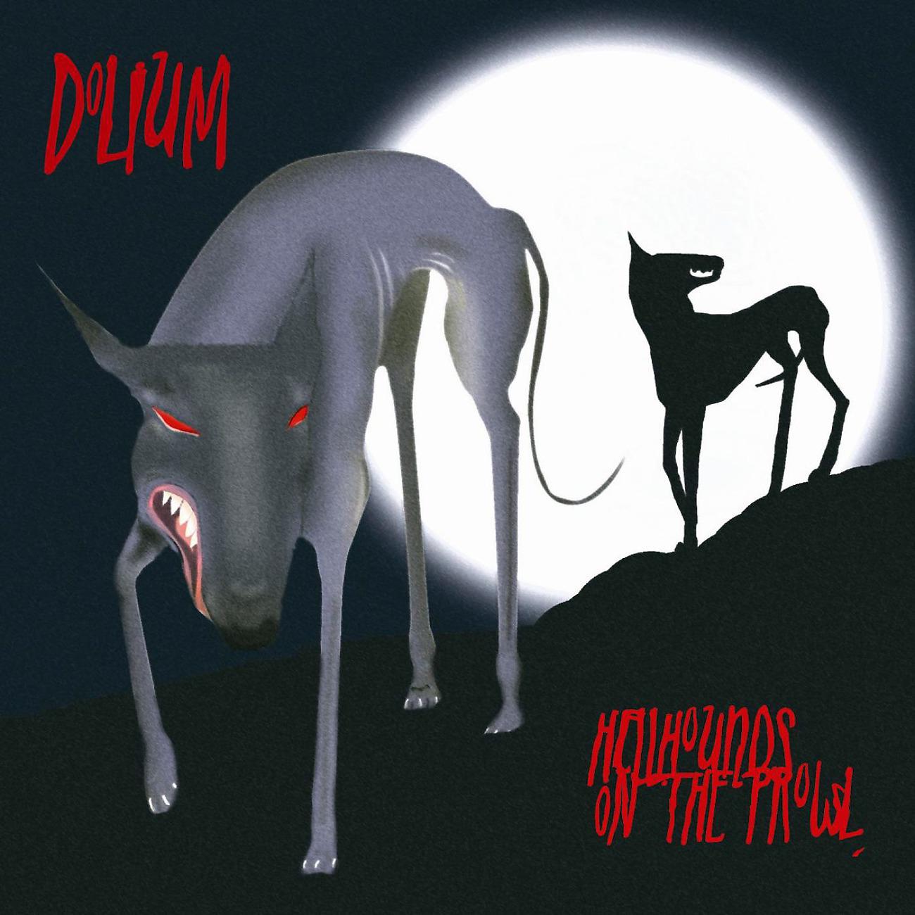 Постер альбома Hellhounds On The Prowl
