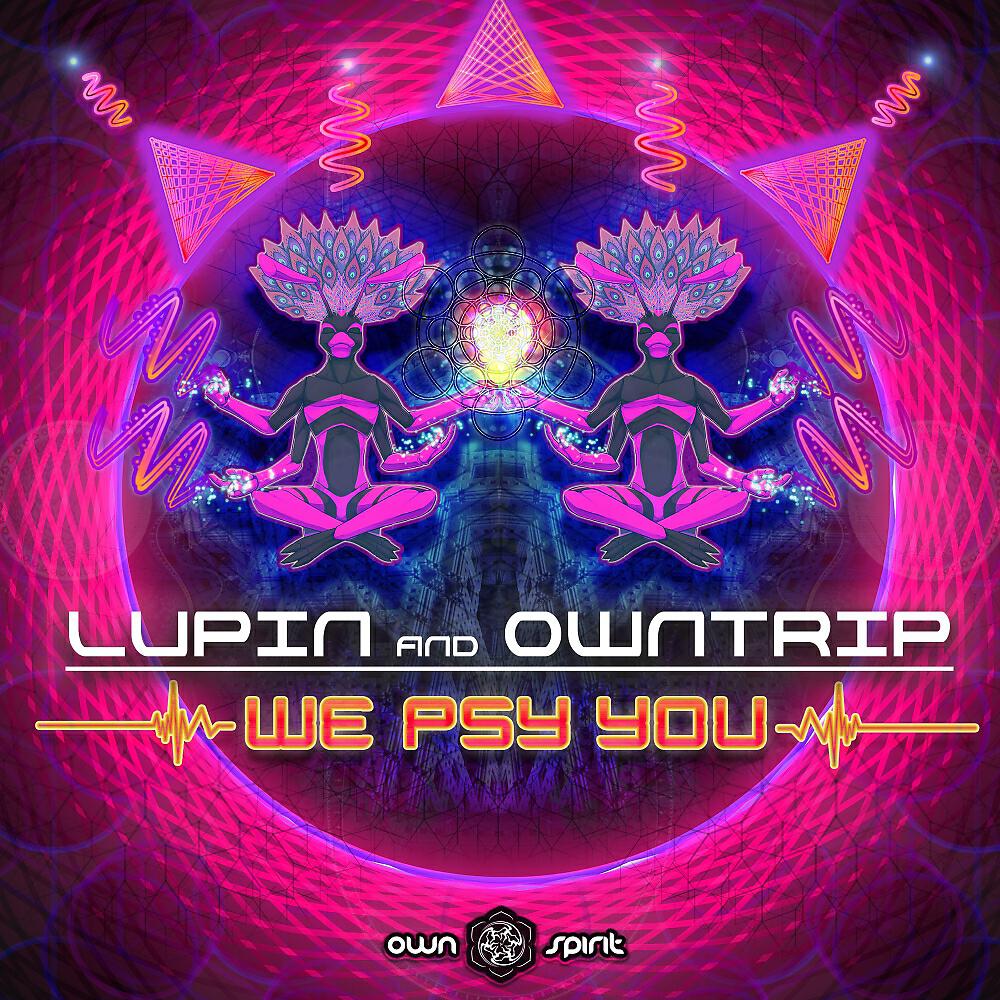 Lupin - We Psy You (Original Mix)