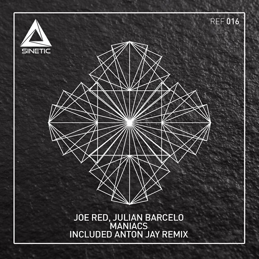 Joe Red - Maniacs (Anton Jay Remix)