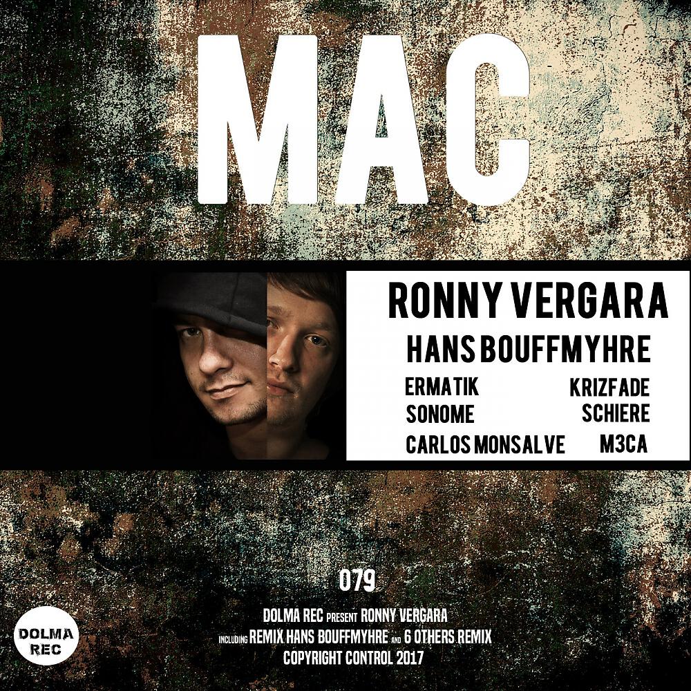 Ronny Vergara - Mac (Ermatik Remix)