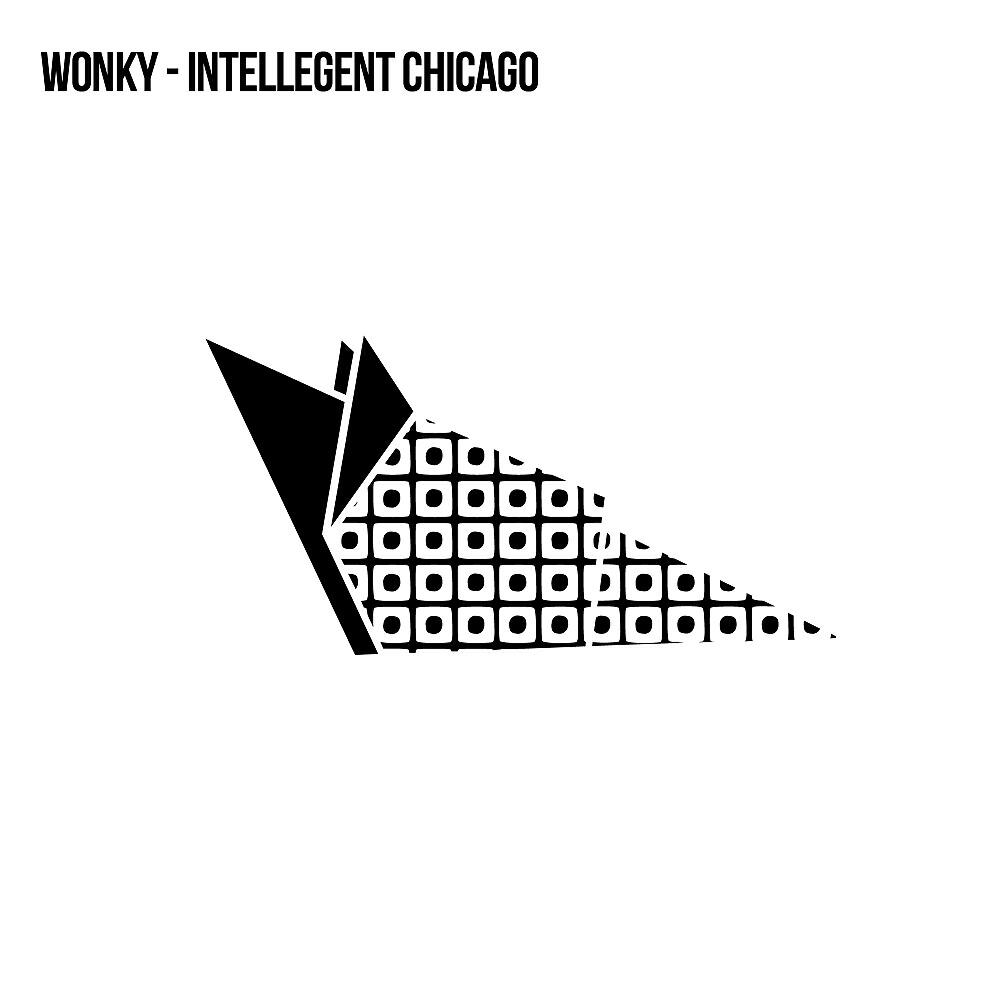 Wonky - Intellegent Chicago (Original Mix)