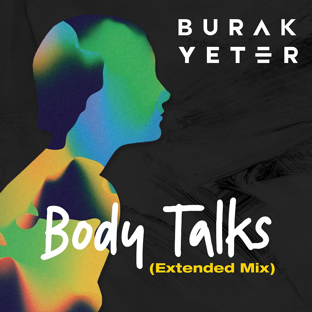Постер альбома Body Talks (Extended Mix)