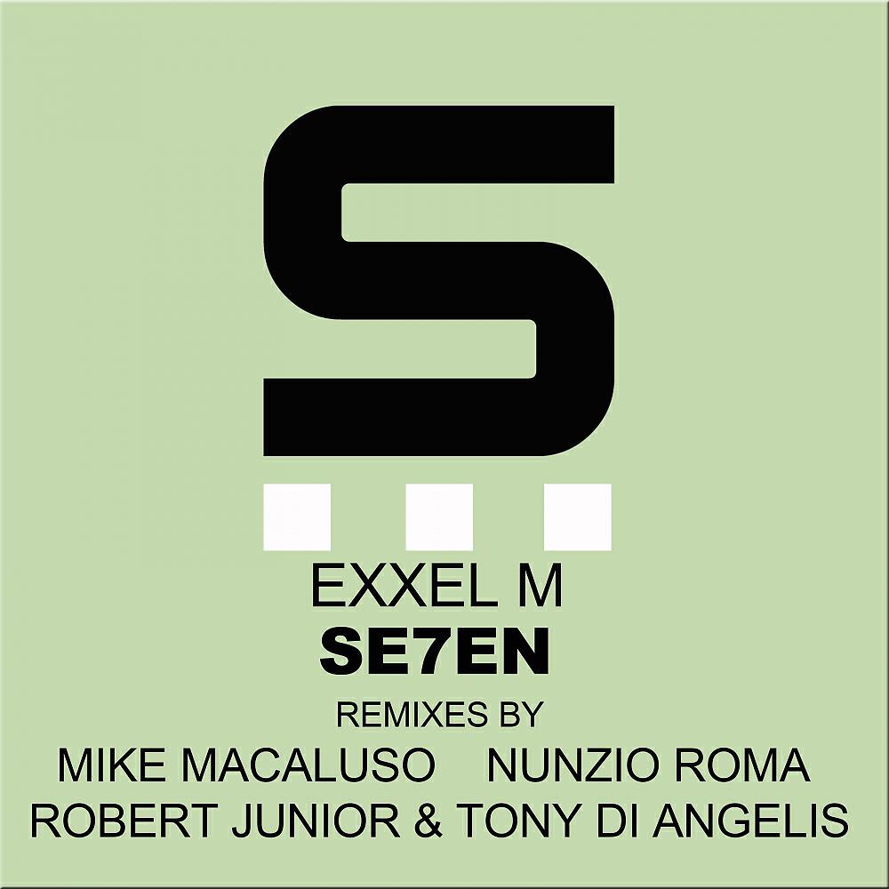 EXXEL M - SE7EN (Exxel M. Mix)