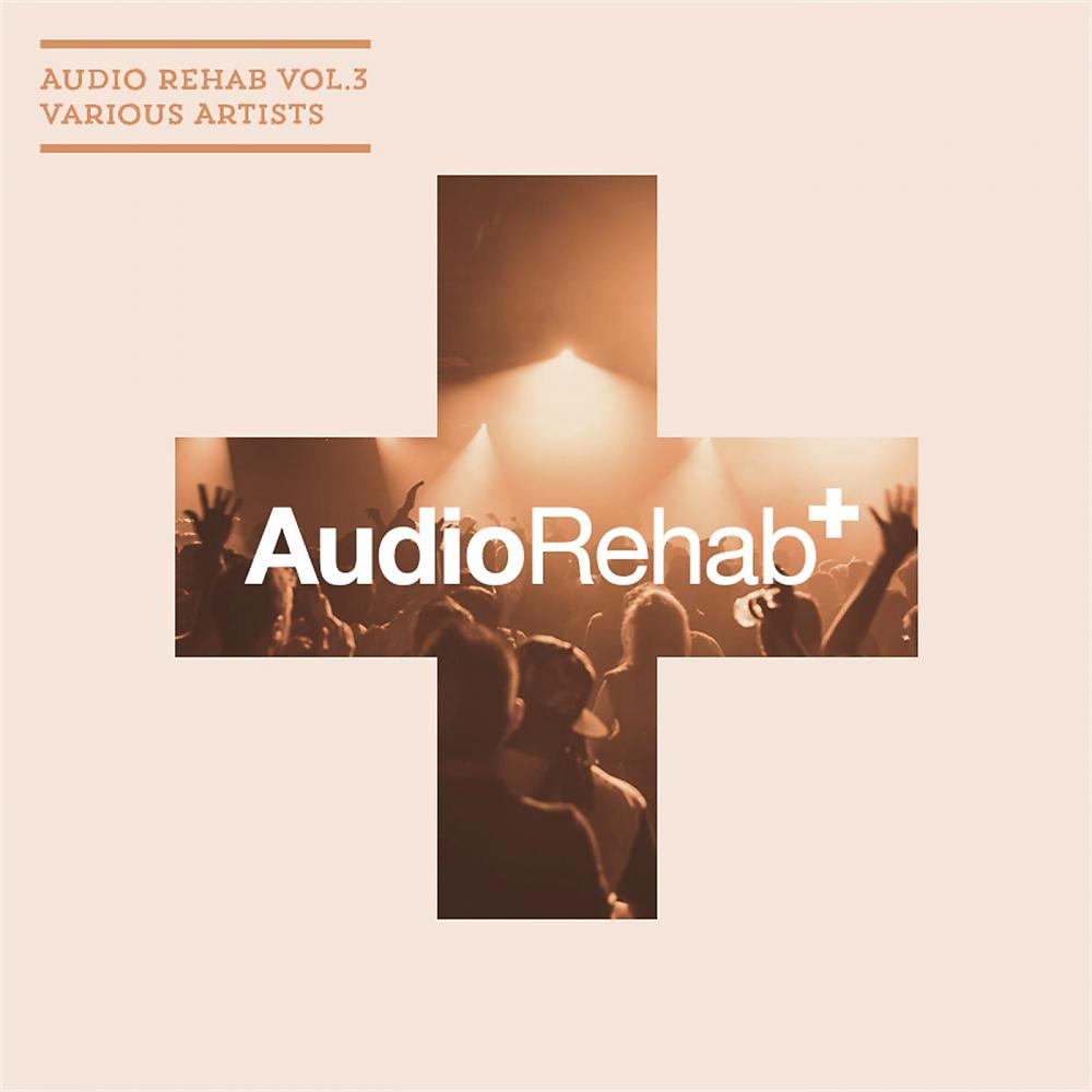 Постер альбома Audio Rehab, Vol. 3