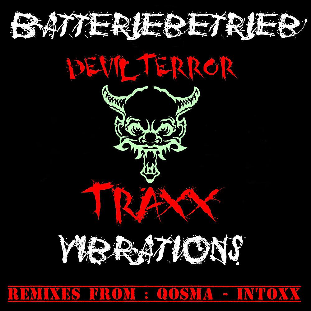 Batteriebetrieb - Vibrations (Intoxx Remix)