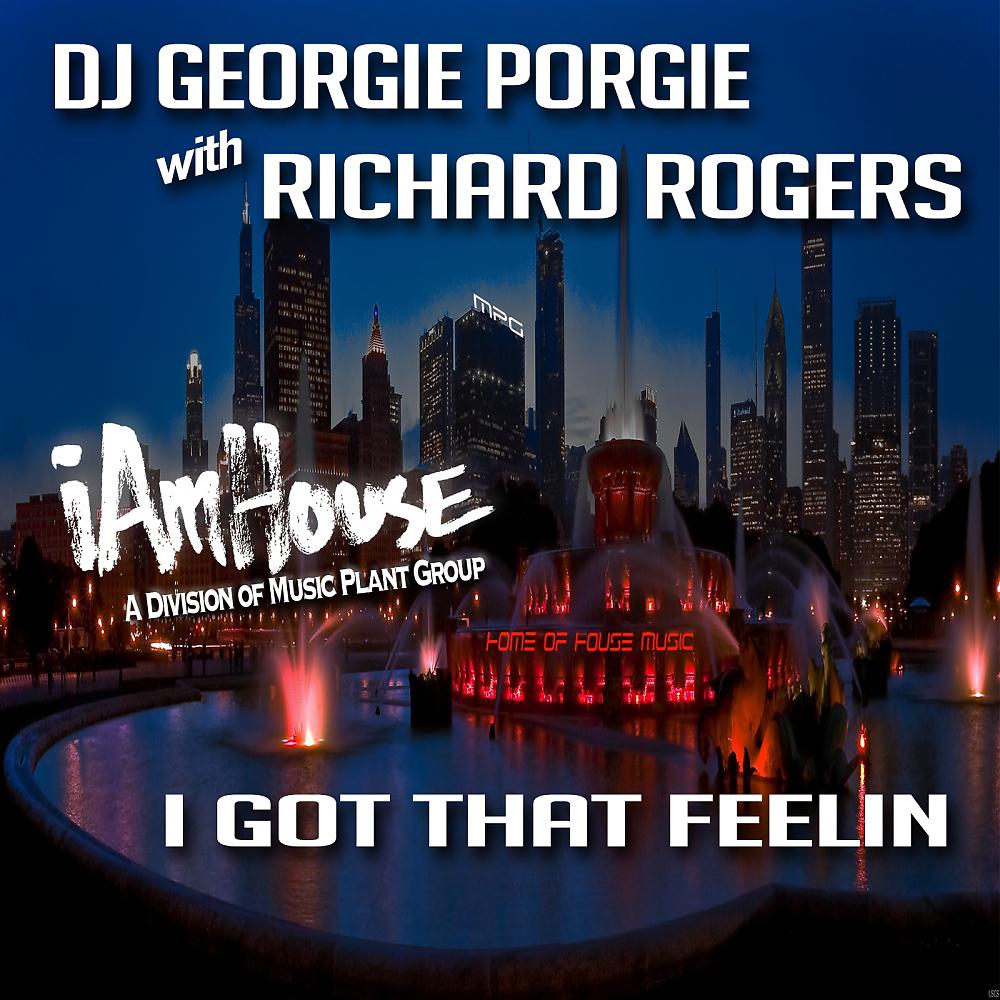 DJ Georgie Porgie - I Got That Feelin (Georgie’s Deep House Radio )