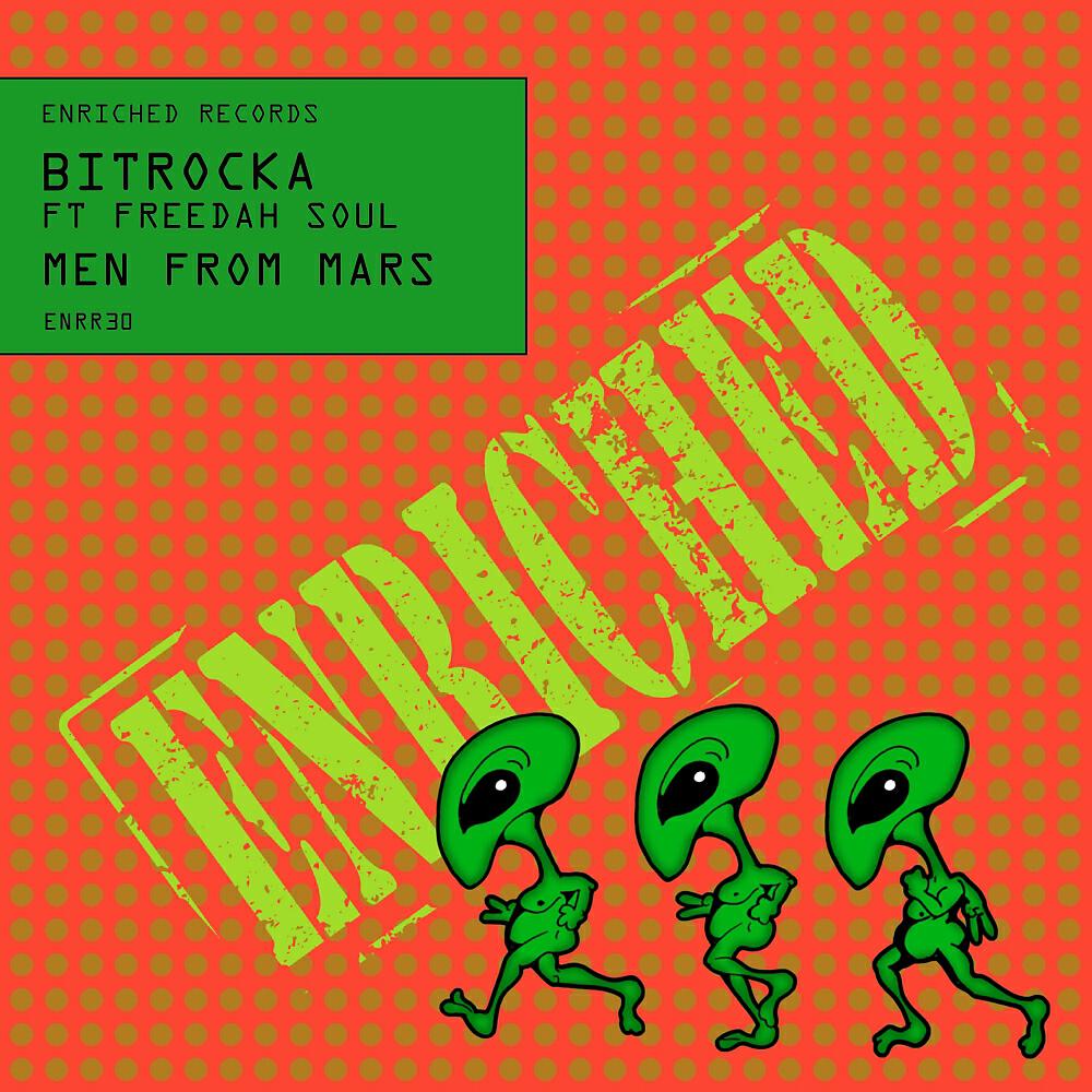 Bitrocka - Men From Mars (Dub Mix)