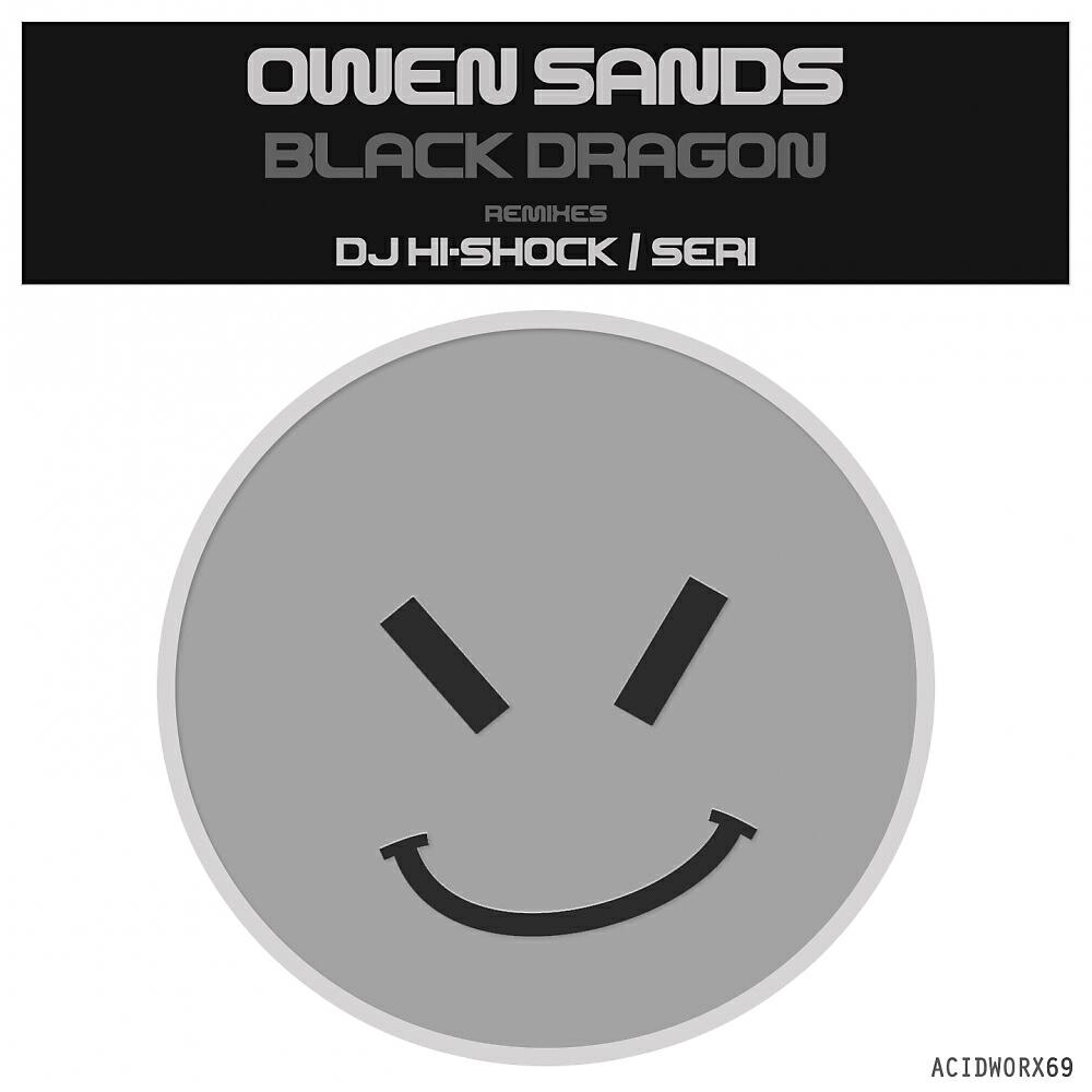Owen Sands - Black Dragon (SERi (JP) Remix)