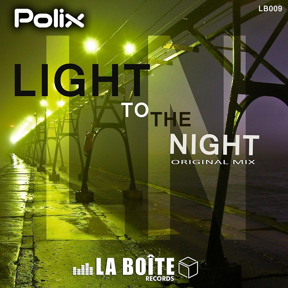 Постер альбома Light To The Night