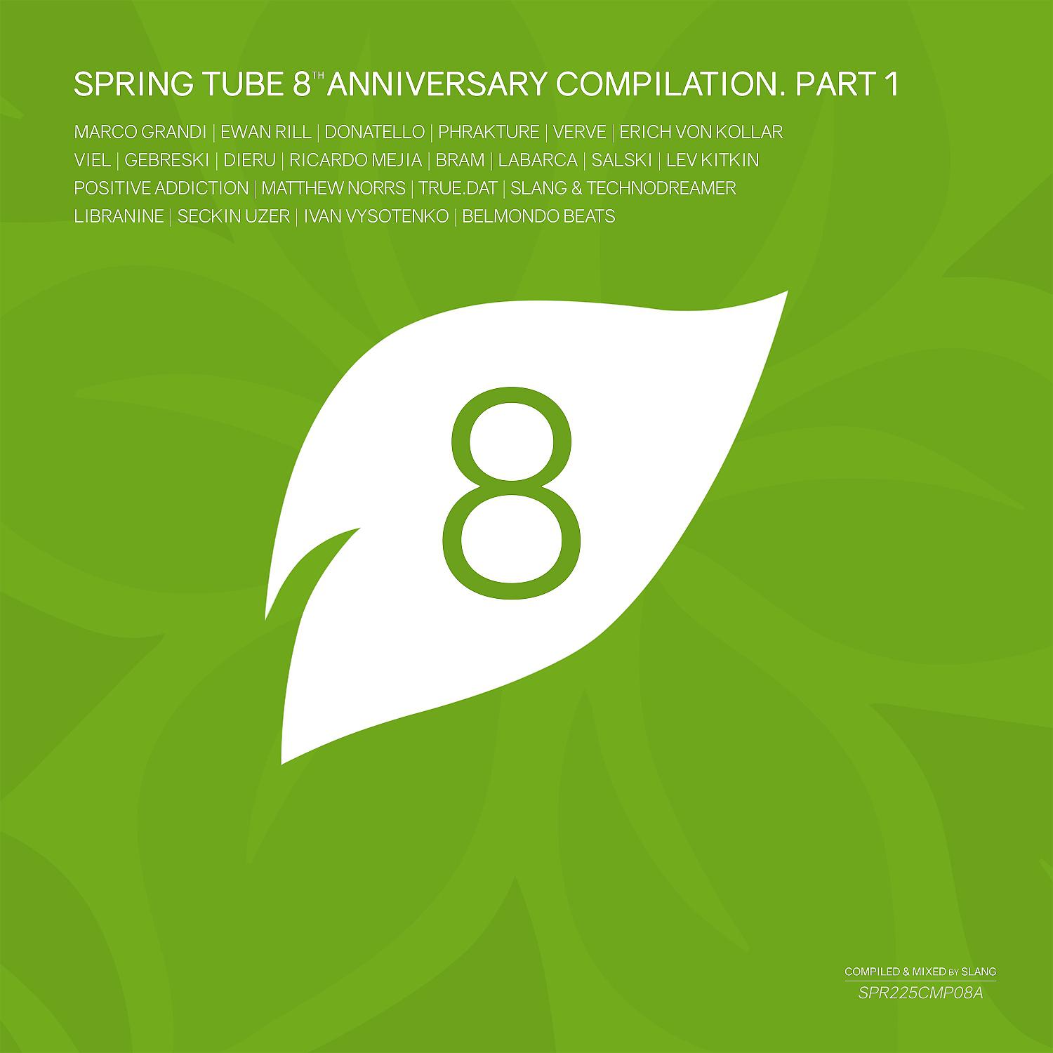 Постер альбома Spring Tube 8th Anniversary Compilation, Pt.1