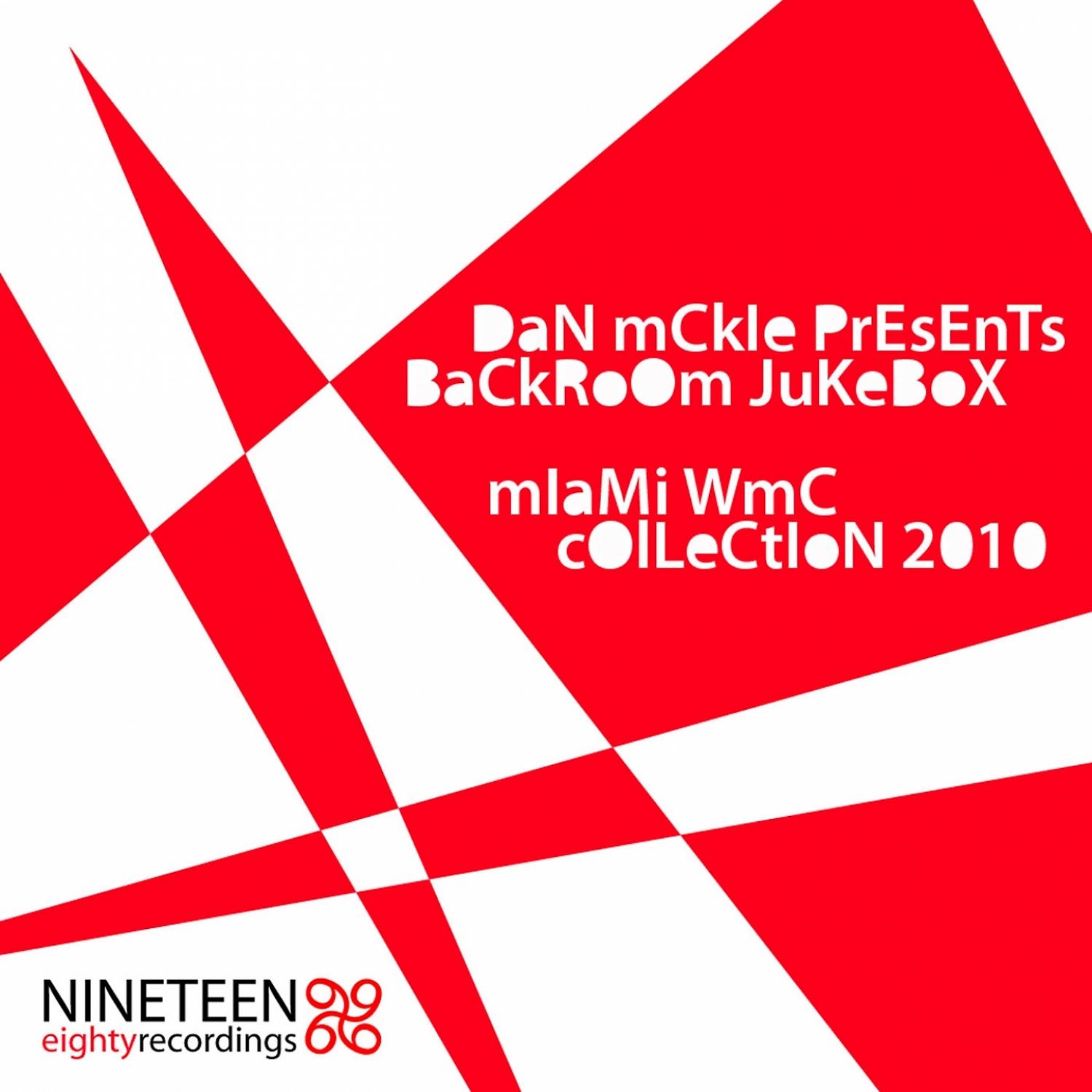 Постер альбома Backroom Jukebox - Miami Wmc Collection 2010 (Dan Mckie Presents)