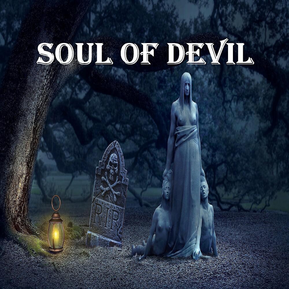 Постер альбома Soul of Devil