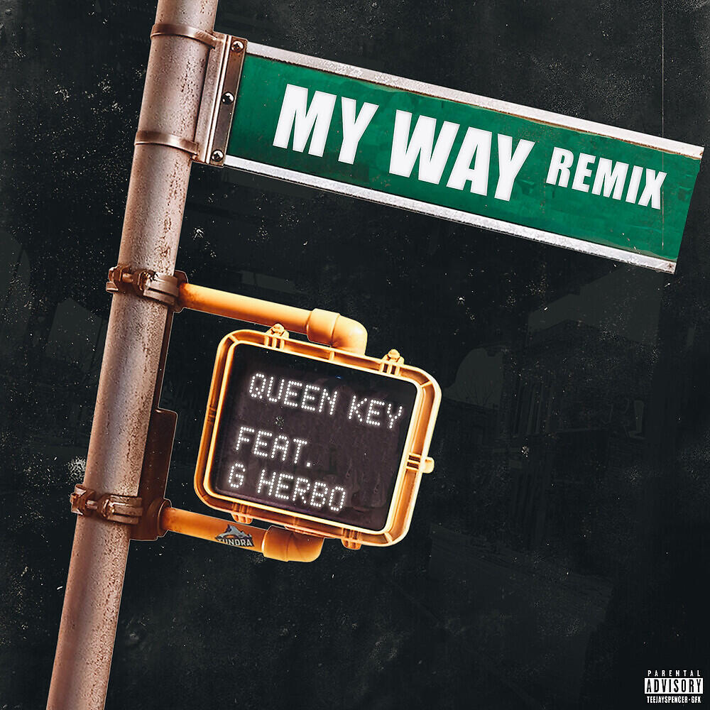 Queen Key - My Way (Remix)