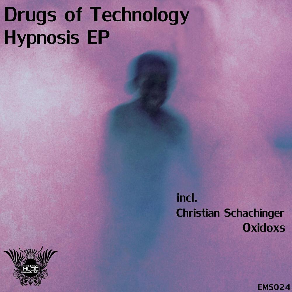 Drugs Of Technology - Hypnosis (Oxidoxs Remix)