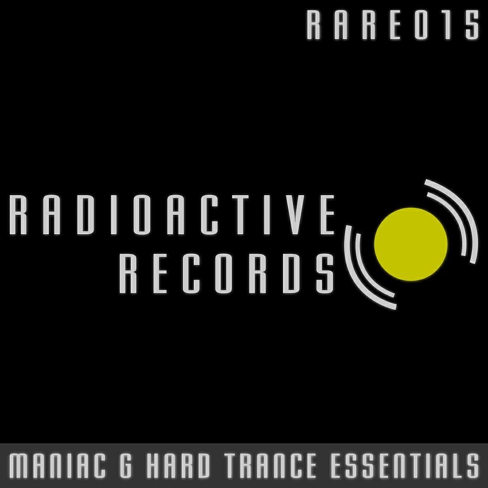 VARIOUS ARTISTS - Maniac G Hard Trance Essentials (Continuous DJ Mix)