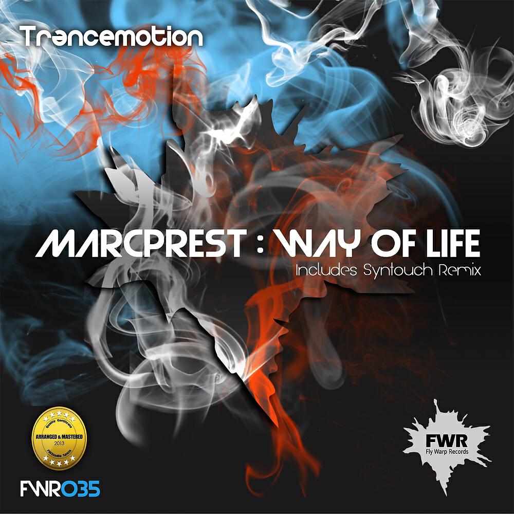 Marcprest - Way Of Life (Syntouch Remix)