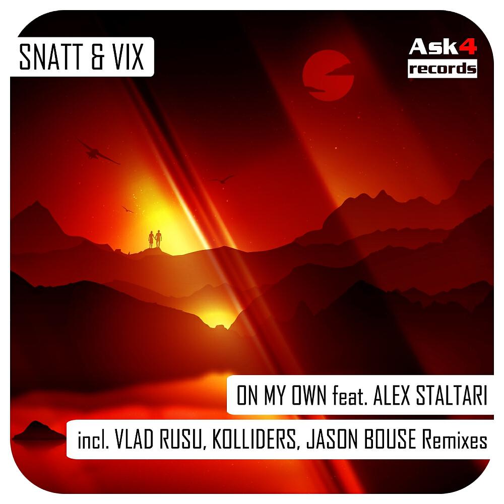 Snatt & Vix - On My Own (Vlad Rusu Radio Edit)