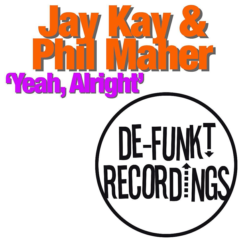 Jay Kay - Yeah, Alright (Dub)