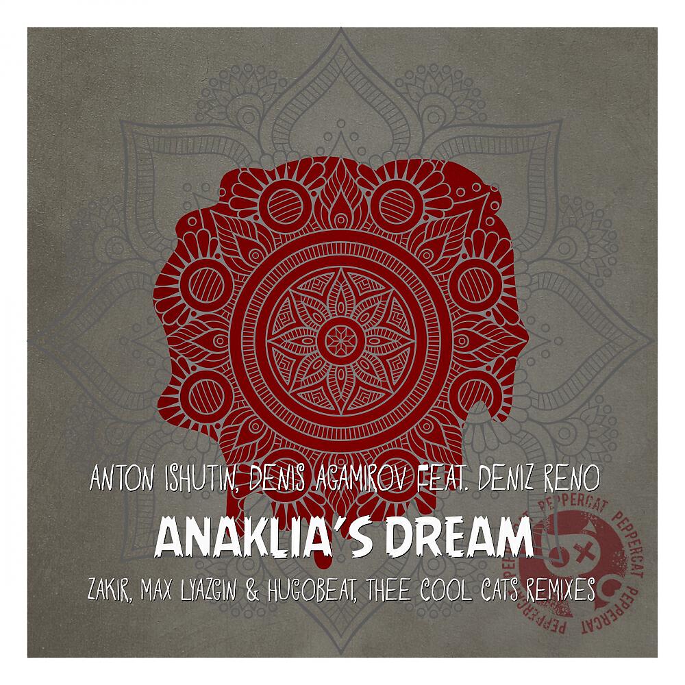 Anton Ishutin - Anaklia's Dream (Thee Cool Cats Remix)