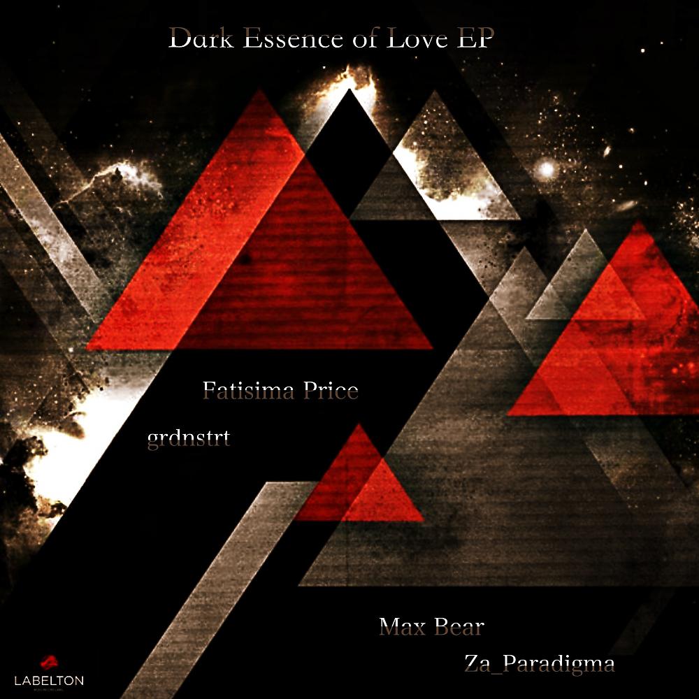 Постер альбома Dark Essences of Love EP
