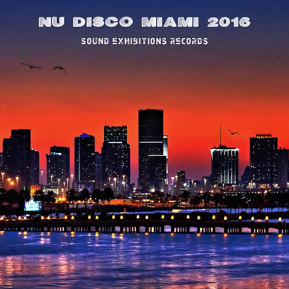 Постер альбома Nu Disco Miami 2016