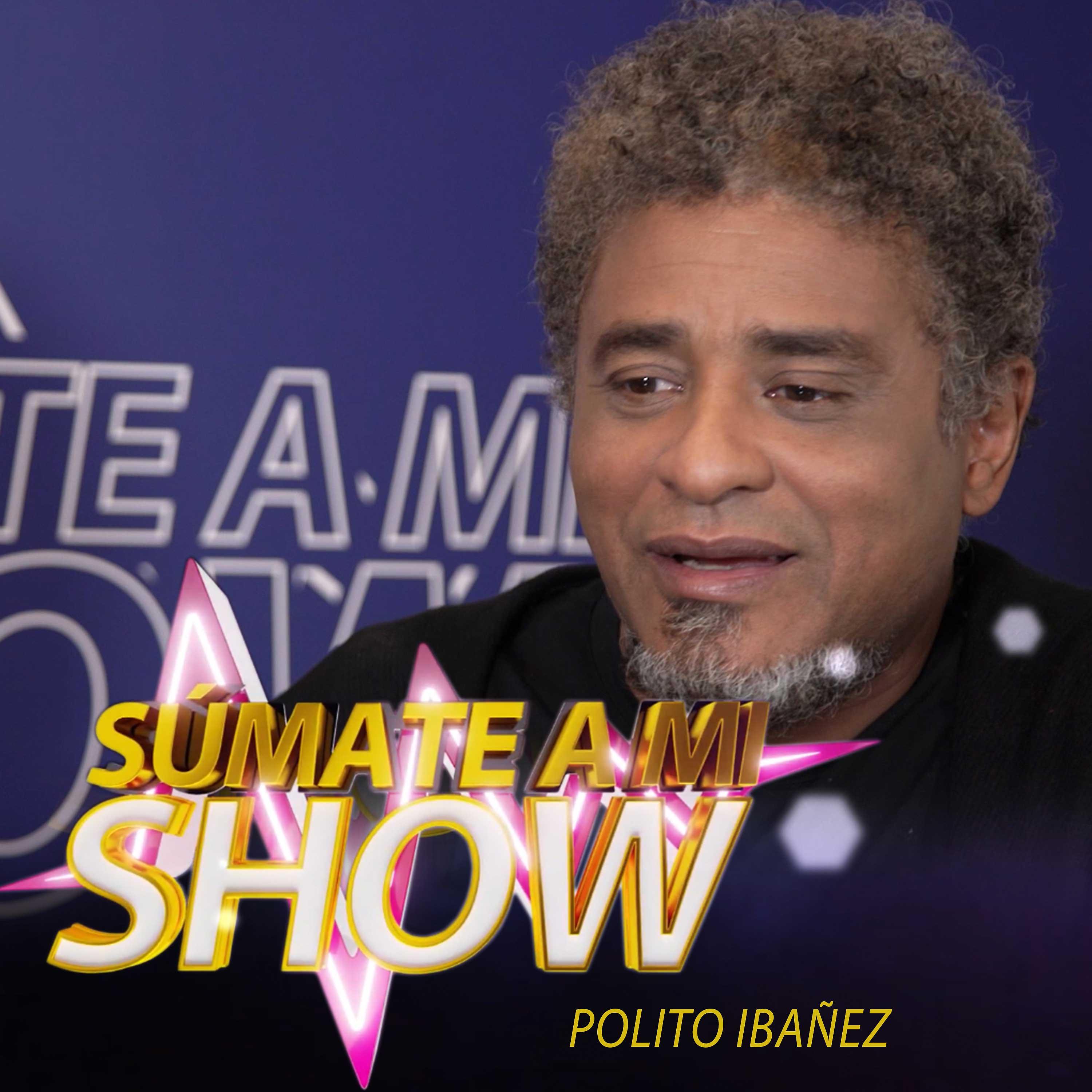 Постер альбома Súmate a Mi Show: Polito Ibáñez (En Vivo)
