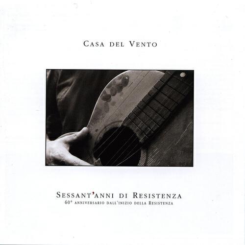 Casa Del Vento - Settanta rose (Album version)