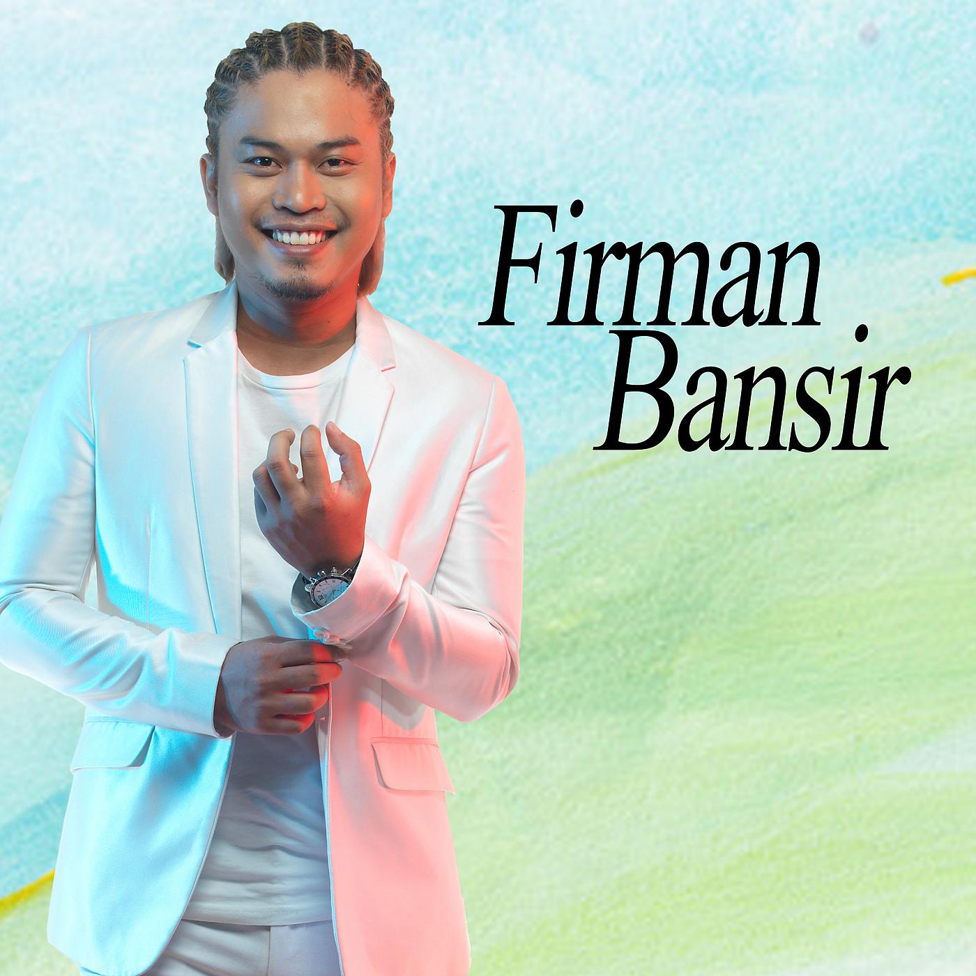 Постер альбома Firman Bansir
