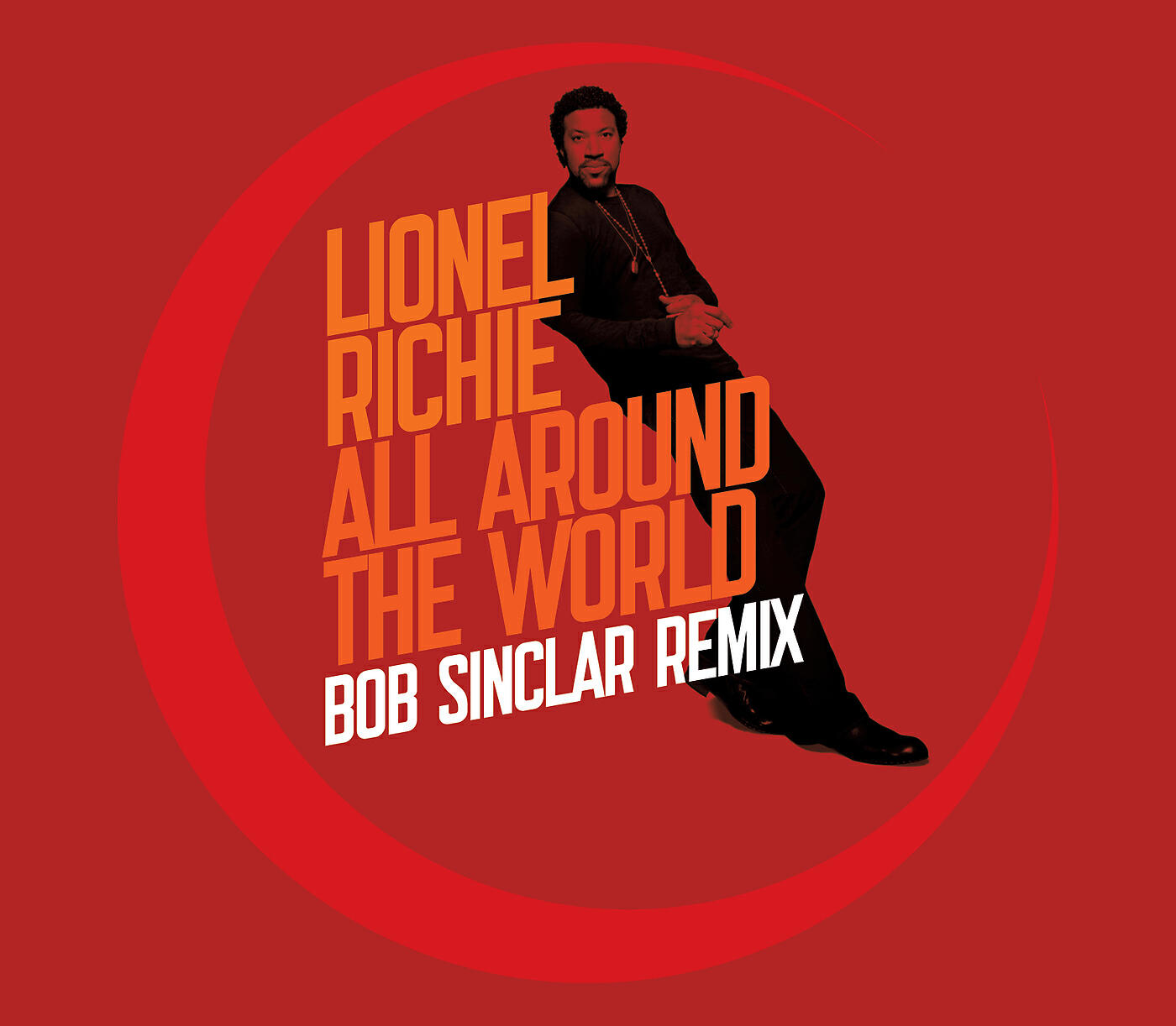 Lionel Richie - All Around The World (Bob Sinclar Remix)