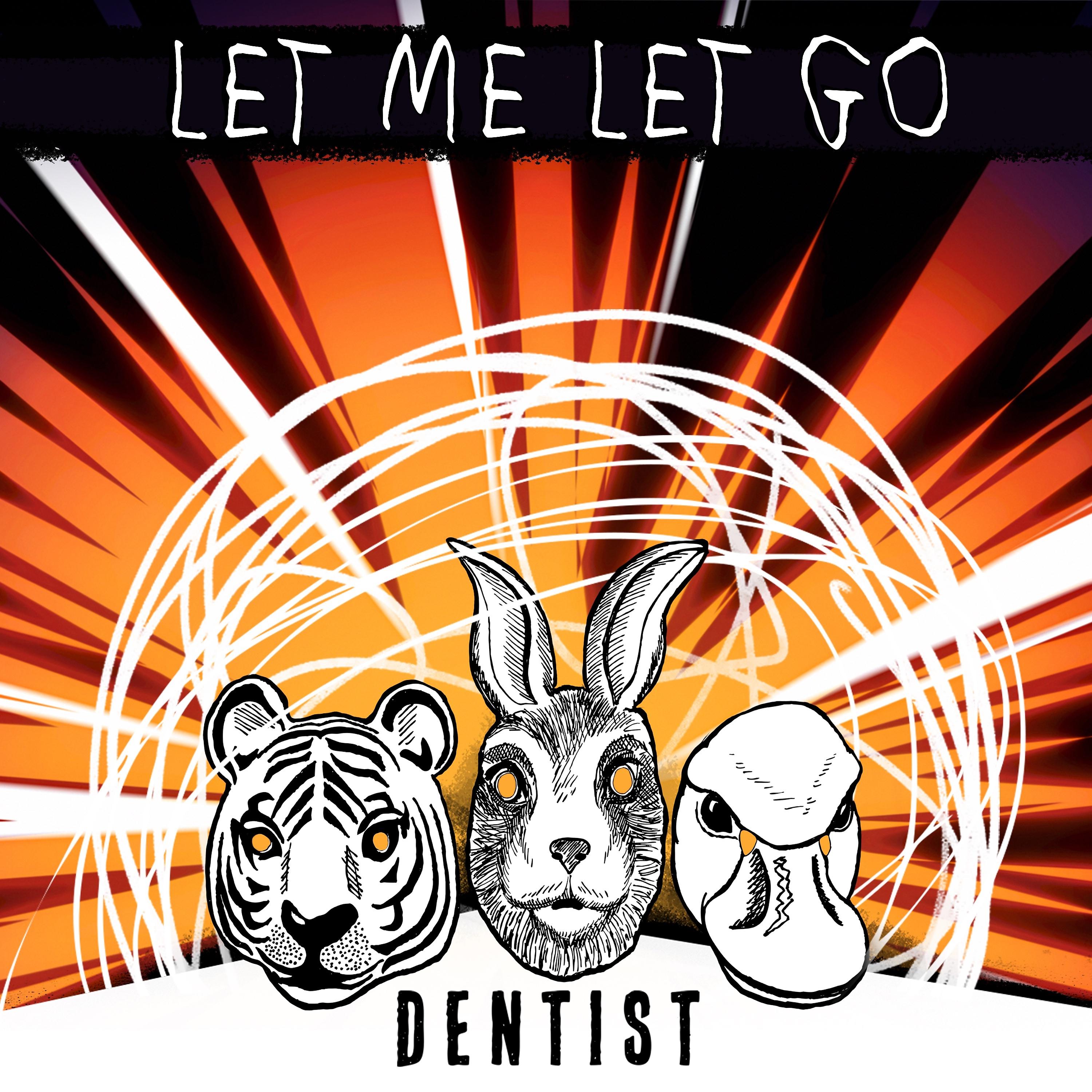 Постер альбома Let Me Let Go
