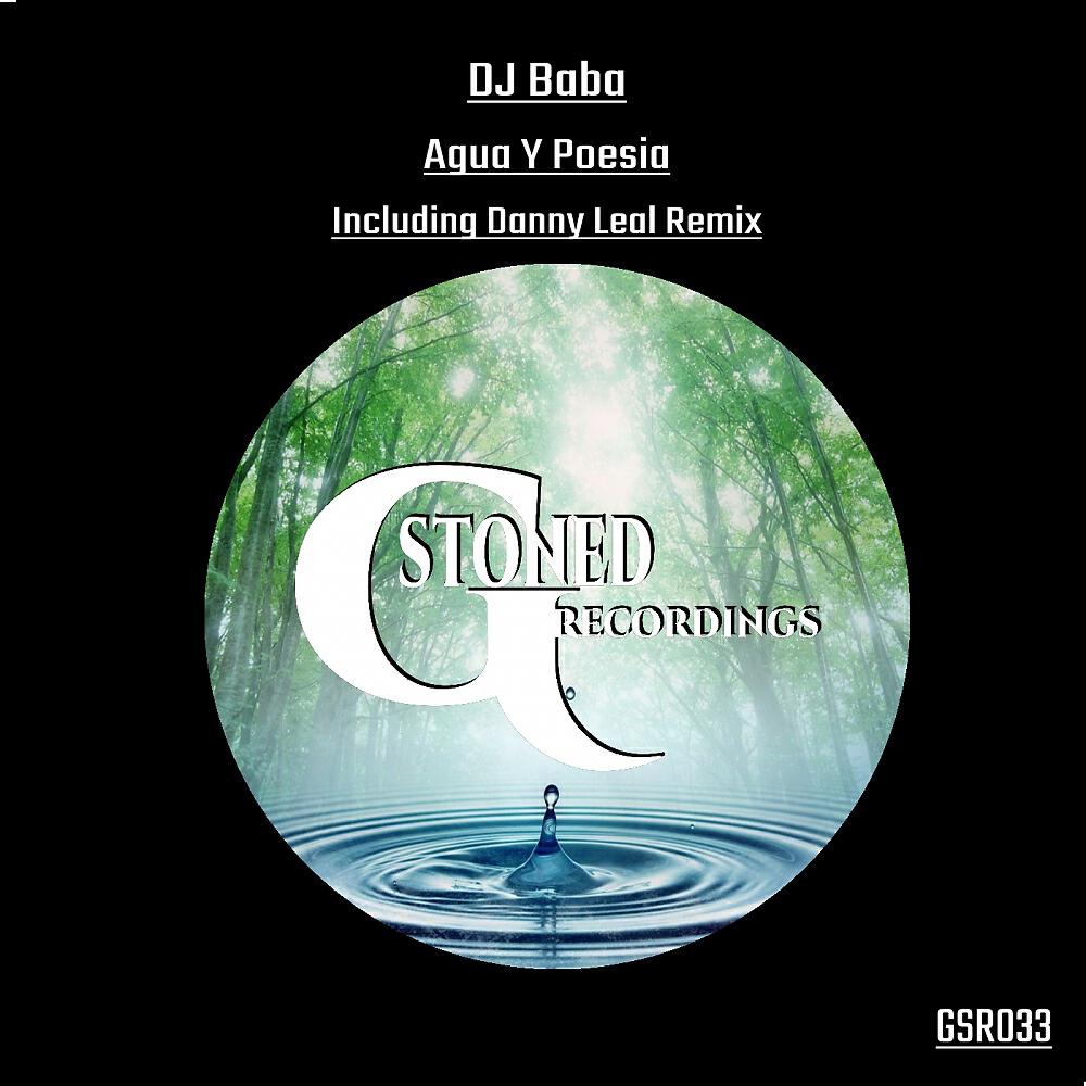 DJ BABA - Agua Y Poesia (Danny Leal Remix)