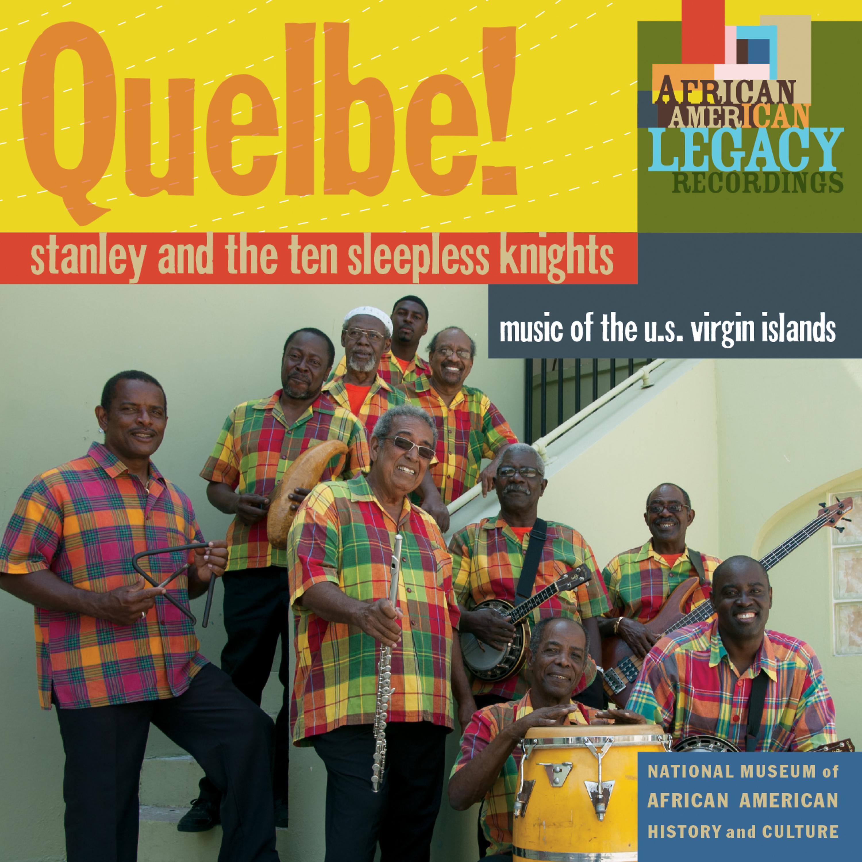 Постер альбома Quelbe! Music of the U.S. Virgin Islands