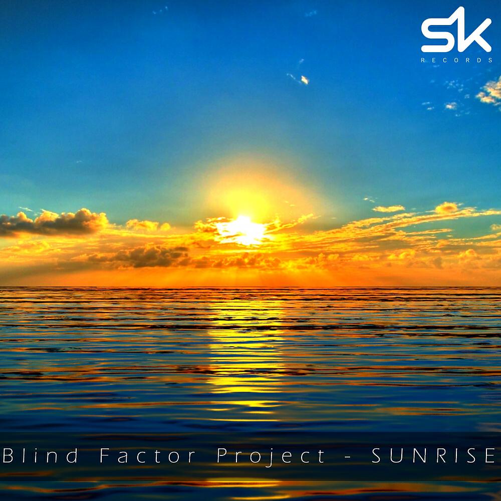 Blind Factor Project - Sunrise