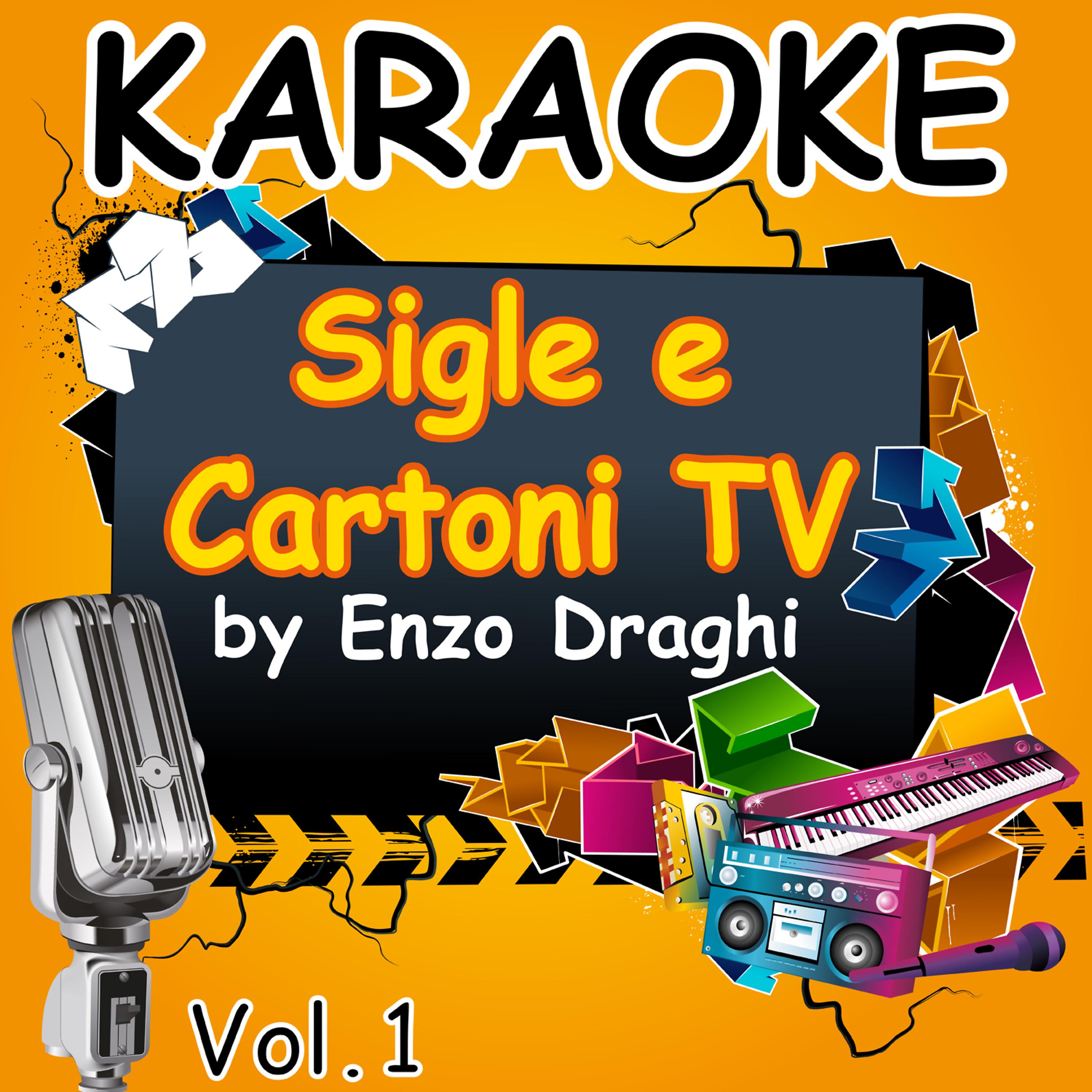 Постер альбома Karaoke Sigle e Cartoni TV Vol. 1