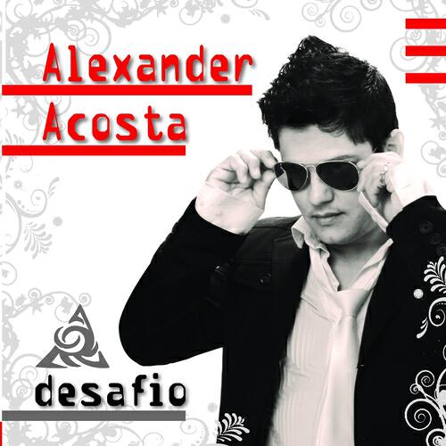 Alexander Acosta - Tu Vida y Mi Vida