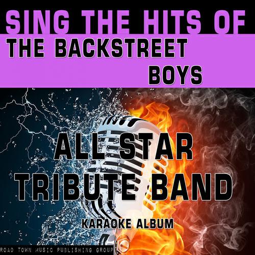 All Star Tribute Band - The One (Karaoke Version) (Originally Performed By the Backstreet Boys)