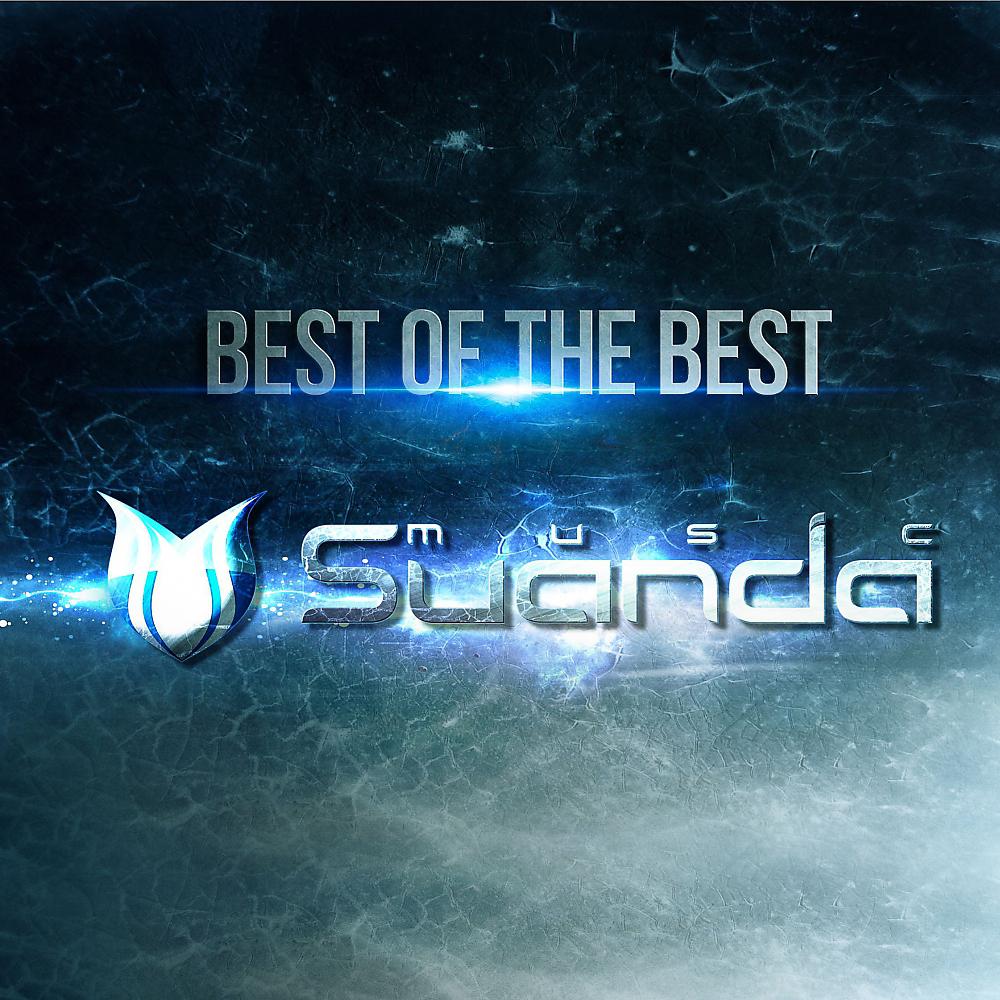 Постер альбома Best Of The Best Suanda