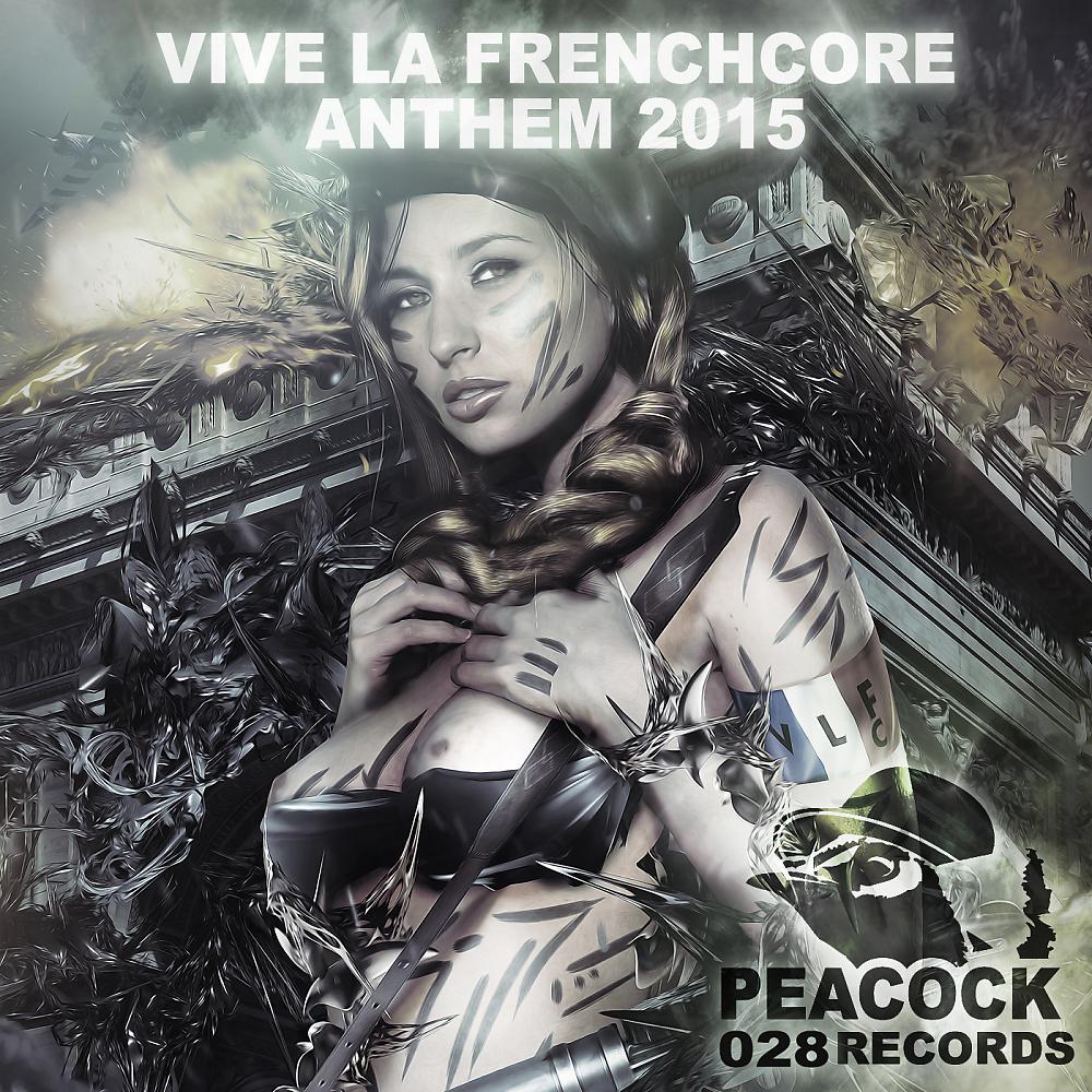Постер альбома Vive La Frenchcore