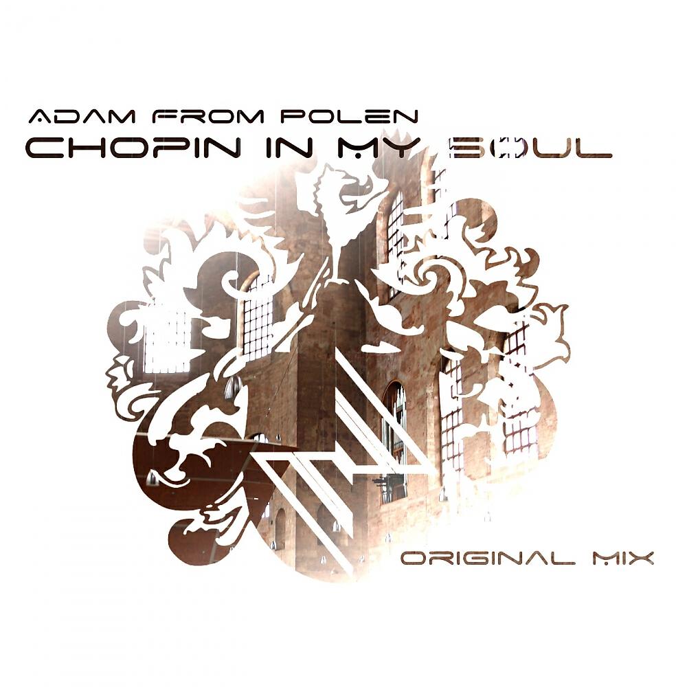 Adam From Polen - Chopin In My Soul