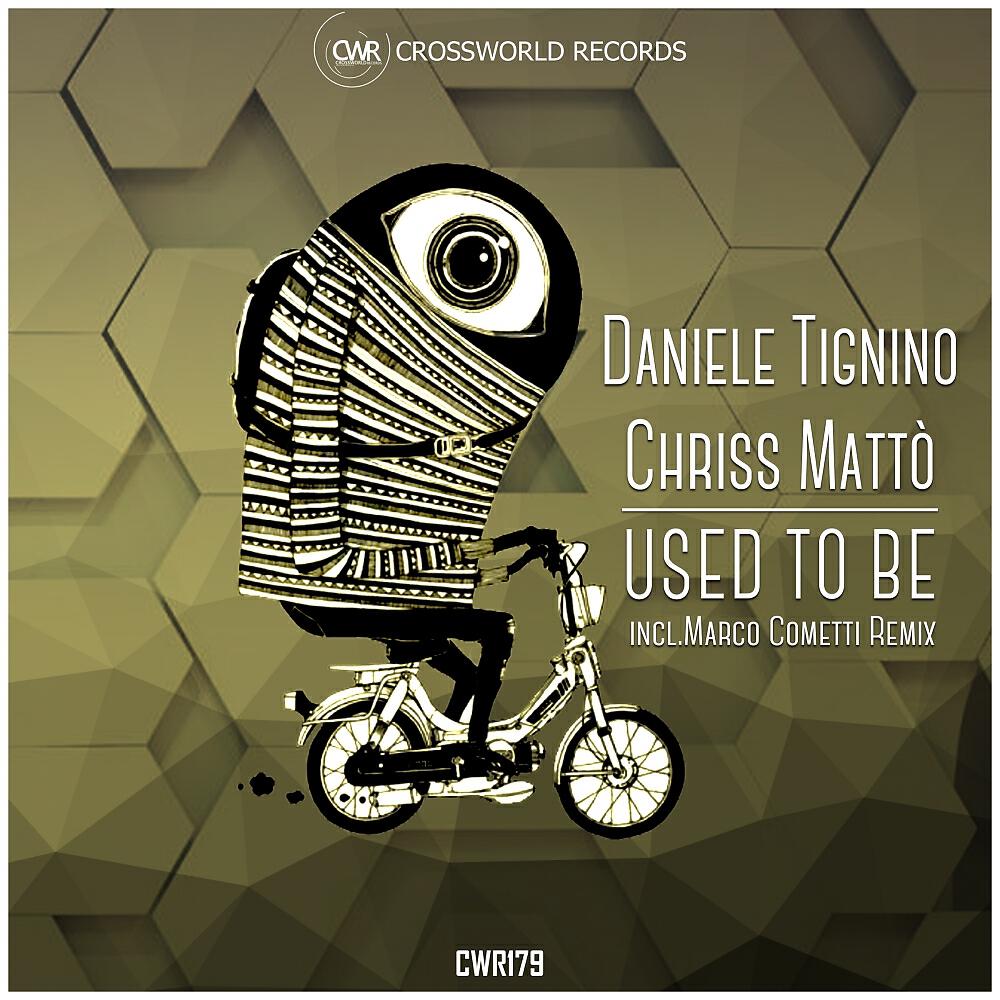 Daniele Tignino - Used To Be (Marco Cometti Remix)