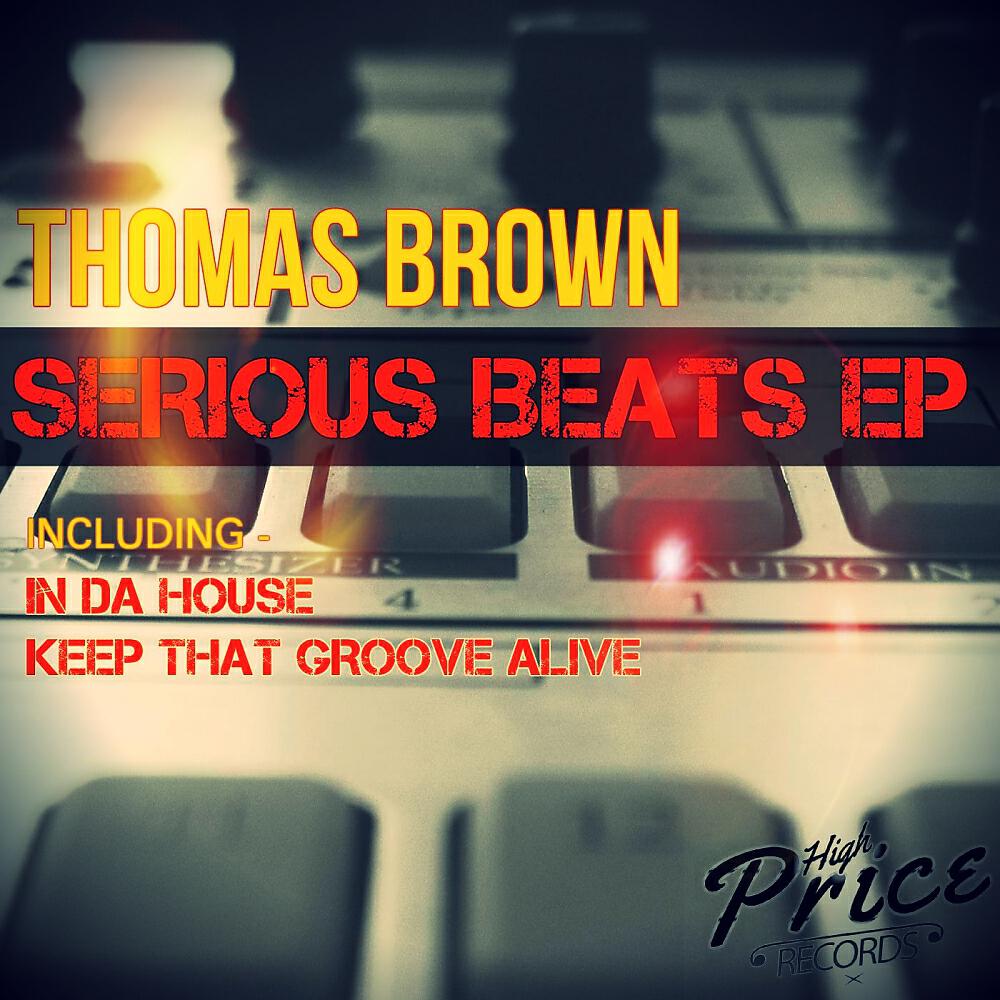 Thomas Brown - Keep That Groove Alive
