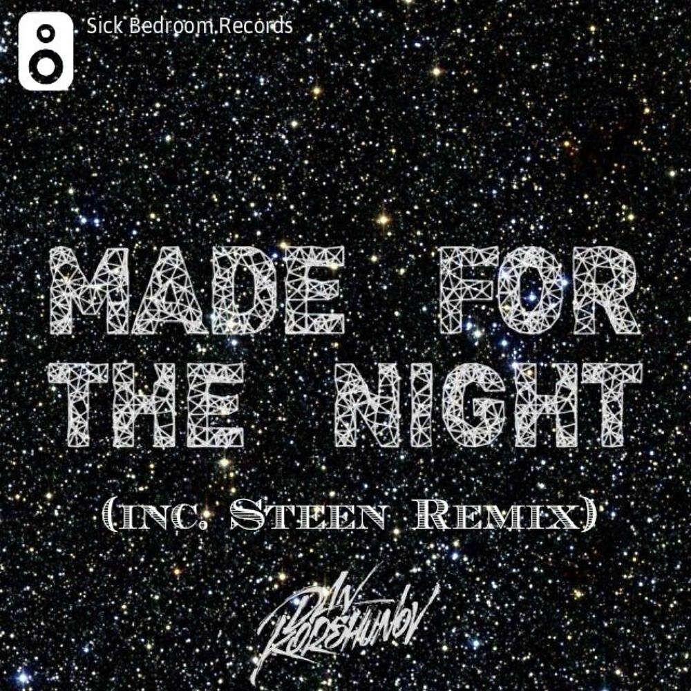 Dan Korshunov - Made For This Night (Steen Remix)
