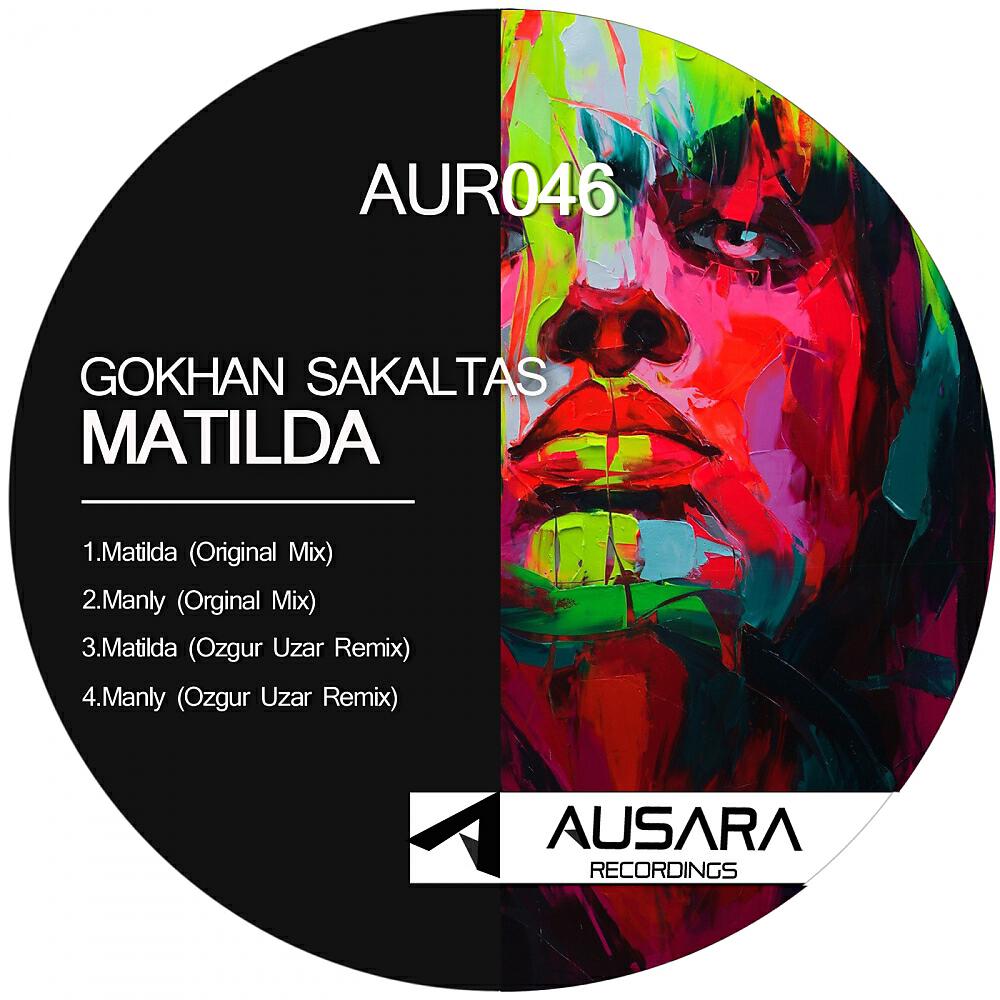 Gokhan Sakaltas - Matilda