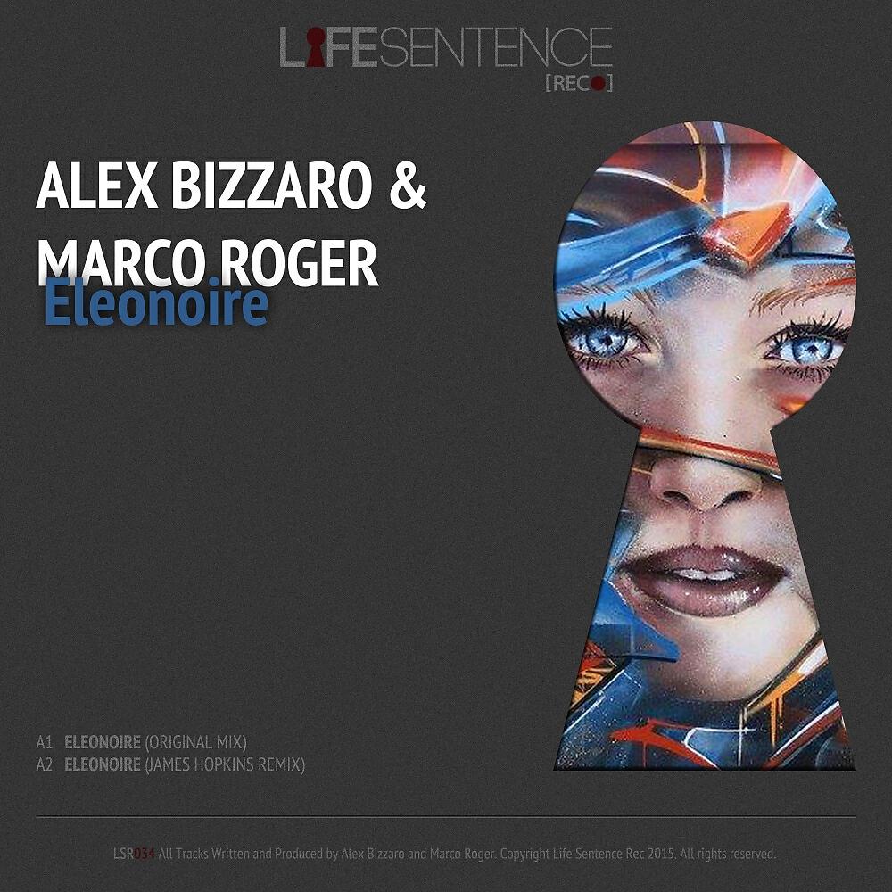 Alex Bizzaro - Eleonoire (James Hopkins Remix)